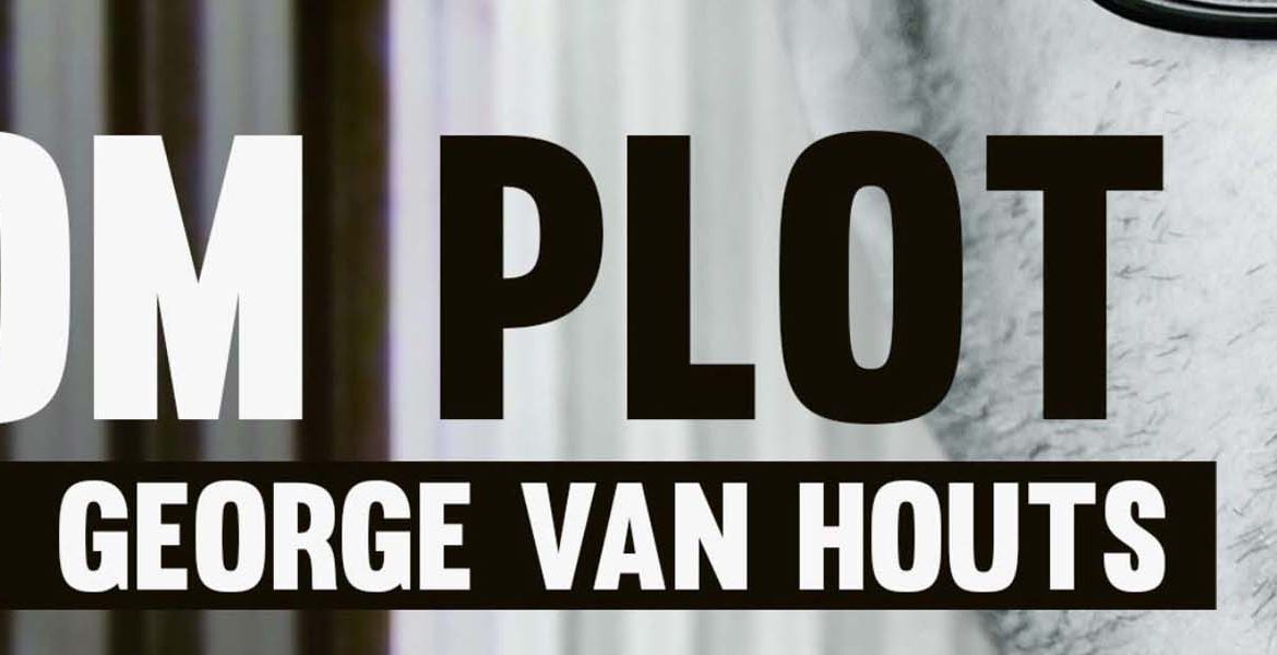 George van Houts Kom-Plot